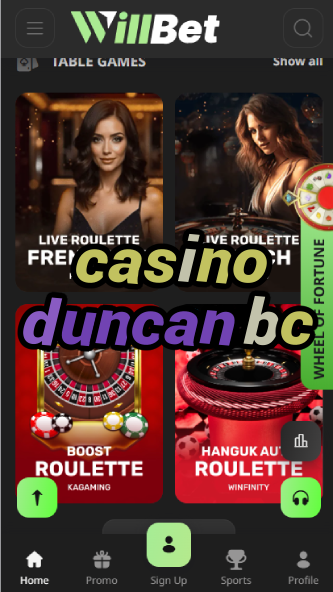 Casino Duncan BC - Vancouver Island Casino-casino25demayo.casinoorder.vip