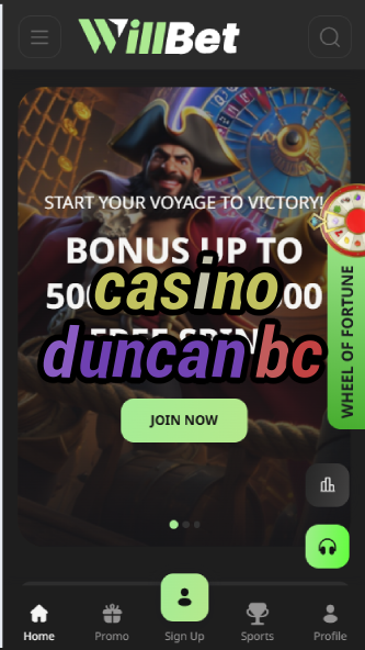 Casino Duncan BC - Vancouver Island Casino-casino25demayo.casinoorder.vip